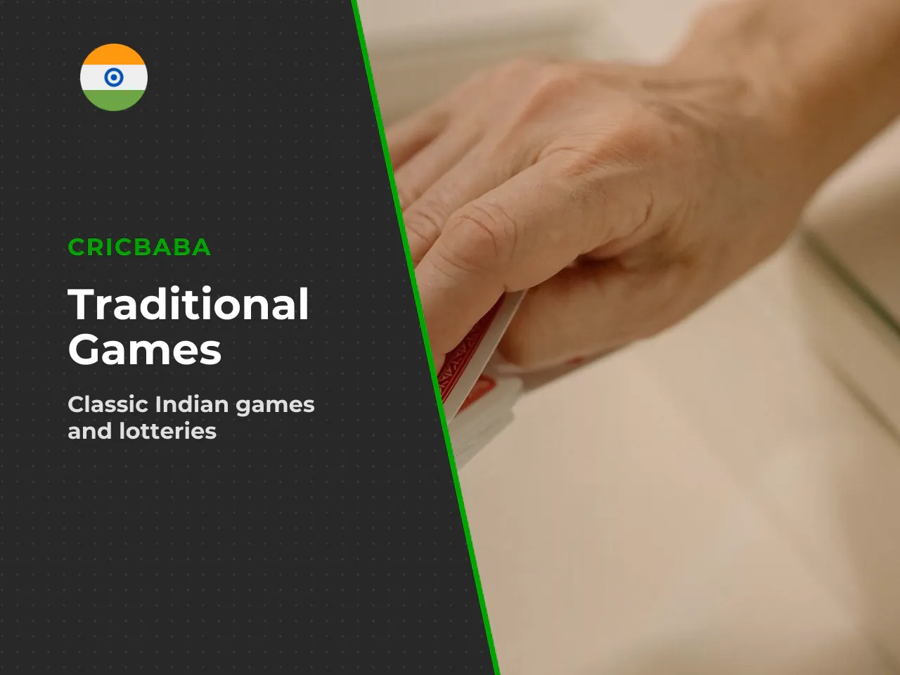 Lotteries and Traditional Indian Games in