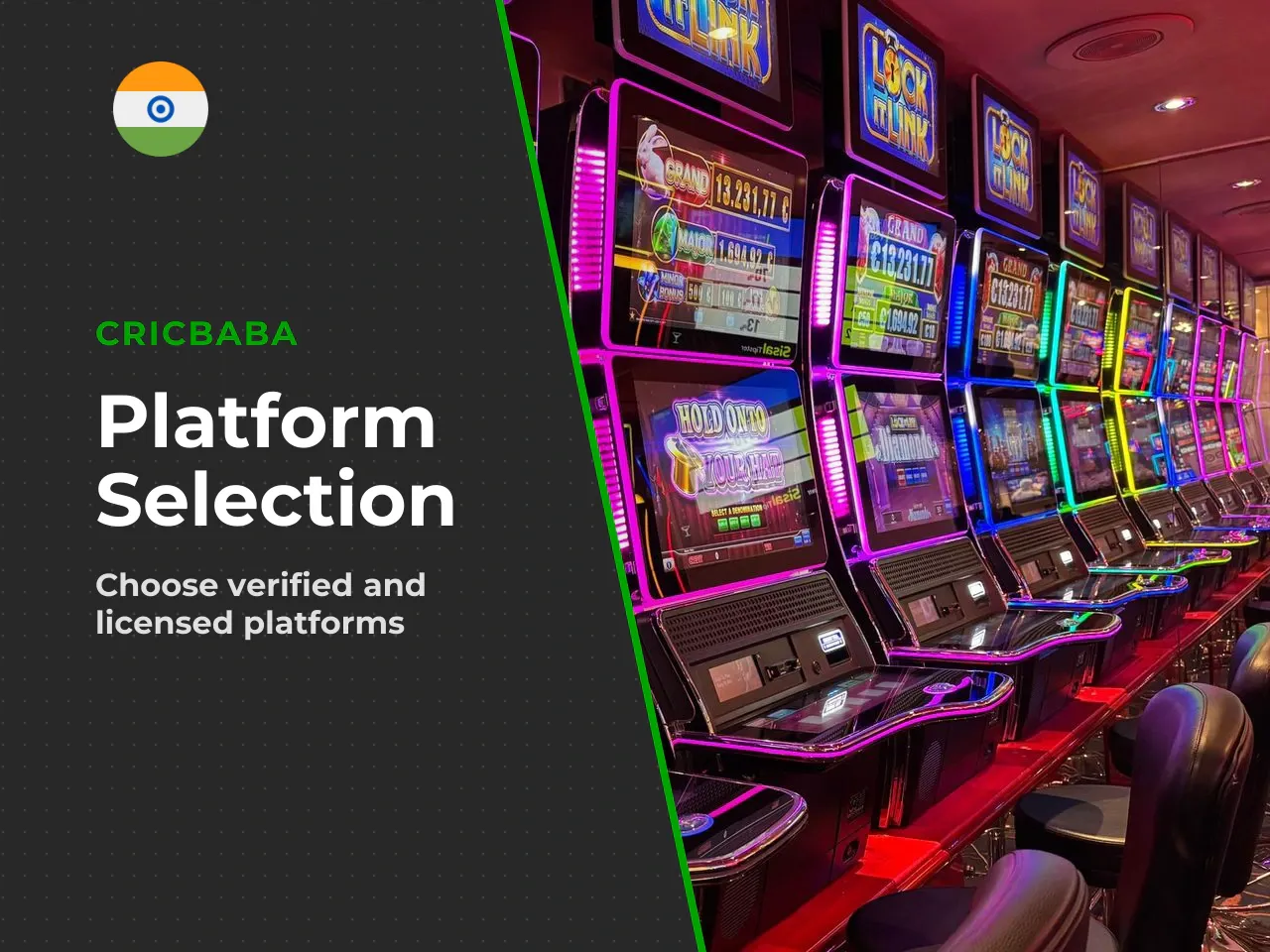 1. Select a verified platform. Open