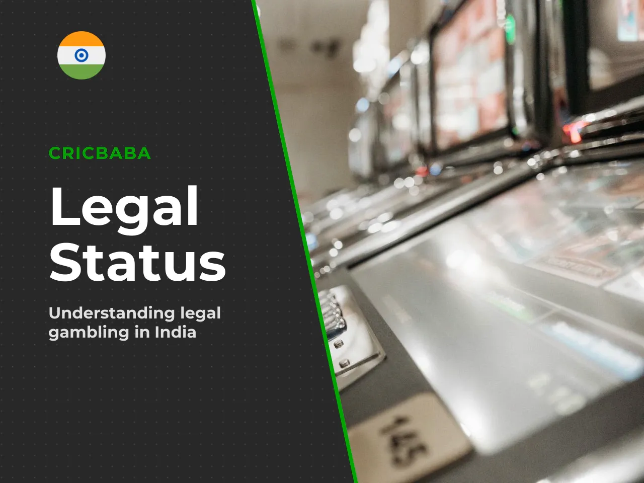Legal Status in India What Players